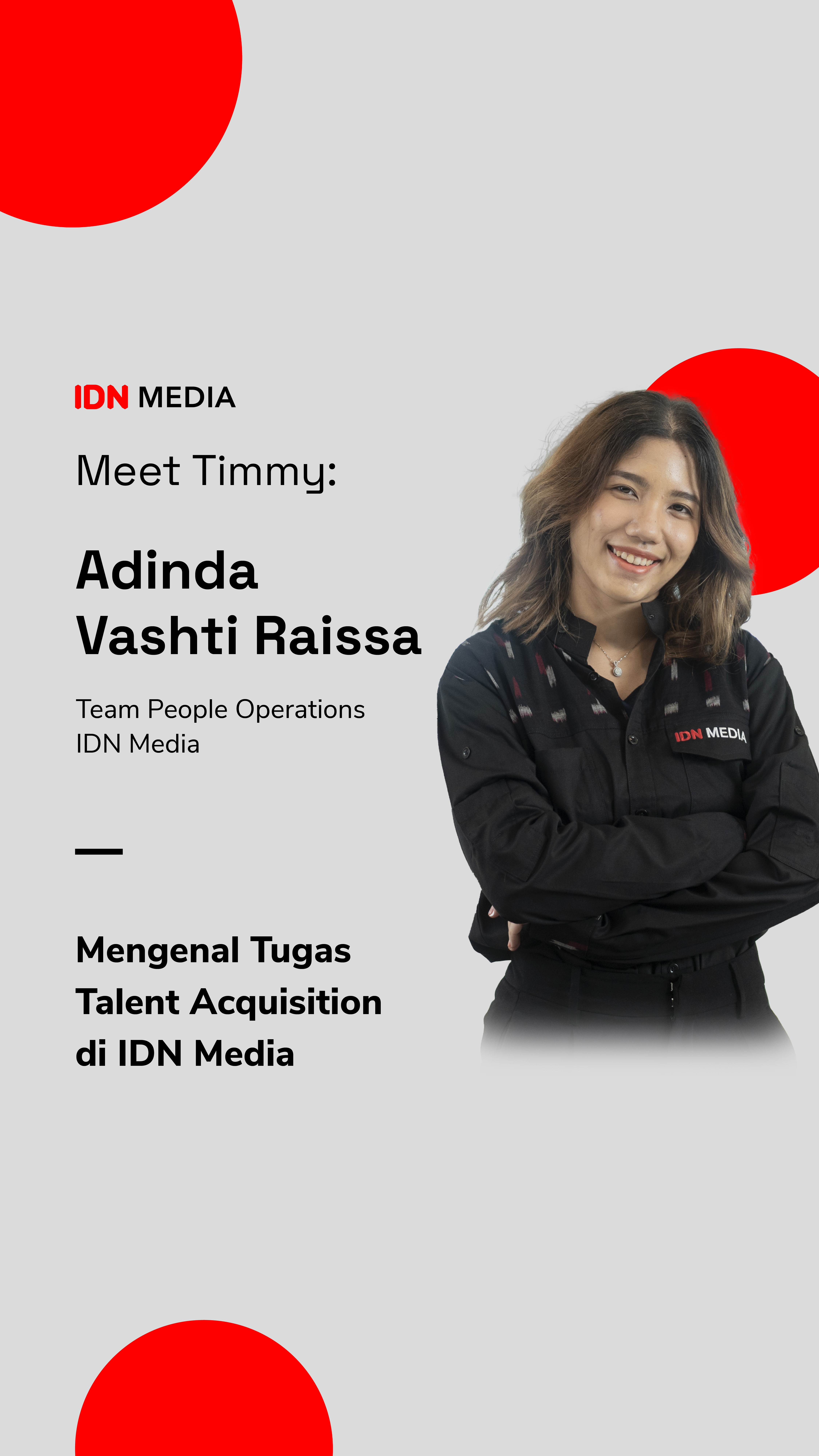 Meet Timmy: Mengenal Tugas Tim Talent Acquisition di IDN Media
