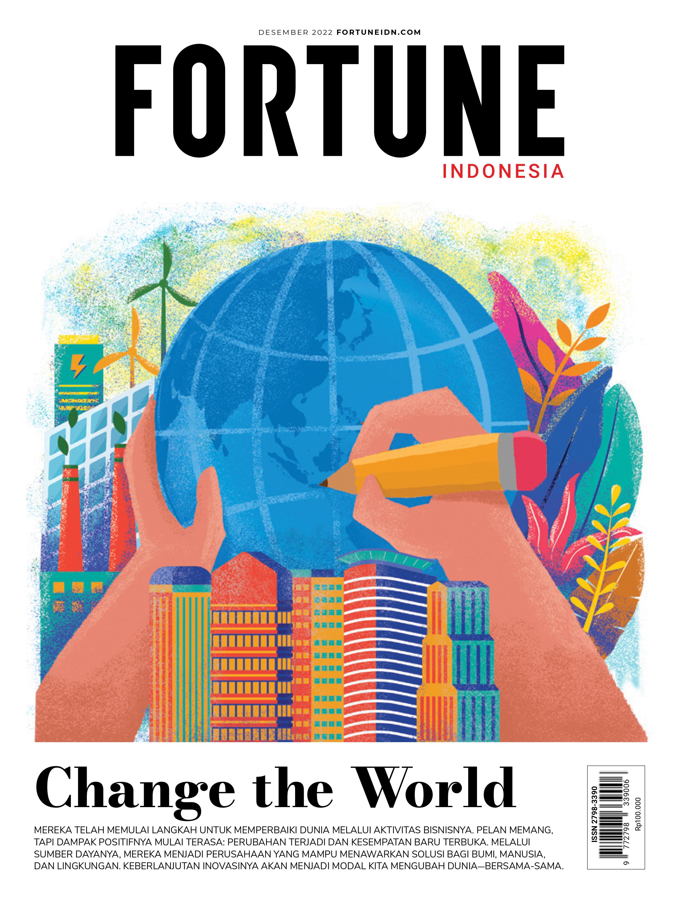 Soroti Upaya Perusahaan-Perusahaan untuk Mewujudkan Dunia yang Lebih Baik, FORTUNE Indonesia Luncurkan Edisi Terbaru Bertajuk Change the World